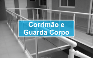 corrimão e guarda corpo